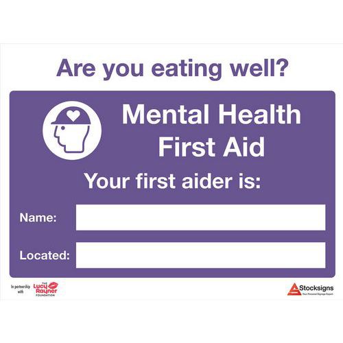 Mental Health/First Aider Sign - Are You Eating Well - 10/4mm Correx