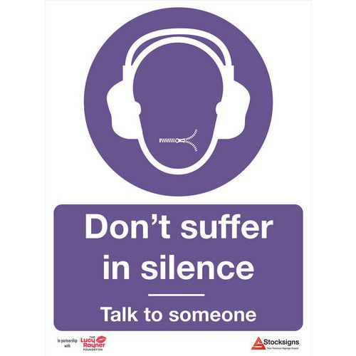 Mental Health 10/4mm Correx Sign -Don't Suffer In Silence 400x300mm