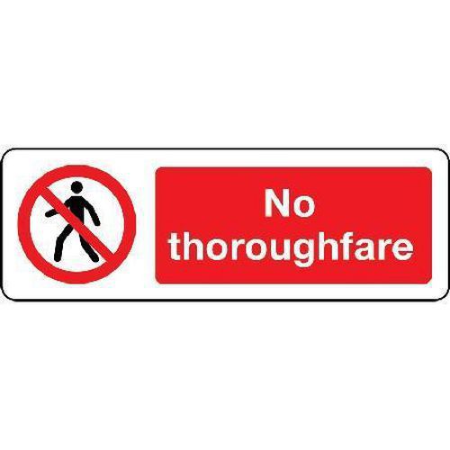 No Thoroughfare Sign for Traffic Control and Safety