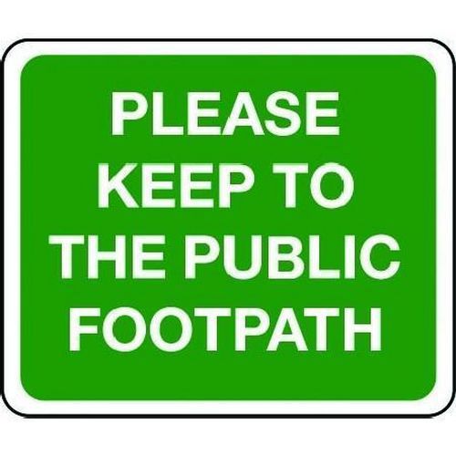 Please Keep to Public Footpath Sign for Public Spaces and Cleanliness