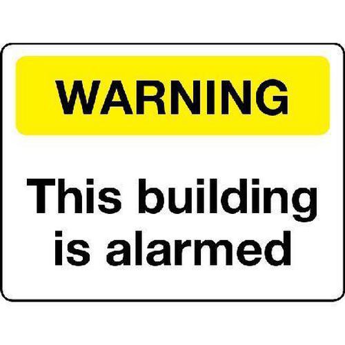 Warning This Building Is Alarmed Sign for Security and Safety