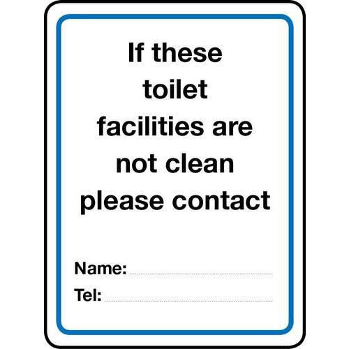 If These Toilet Facilities Are Not Clean Sign - Bathroom Sign