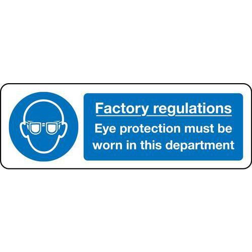 Factory Regulations Eye Protection Must be Worn - Sign - Safety