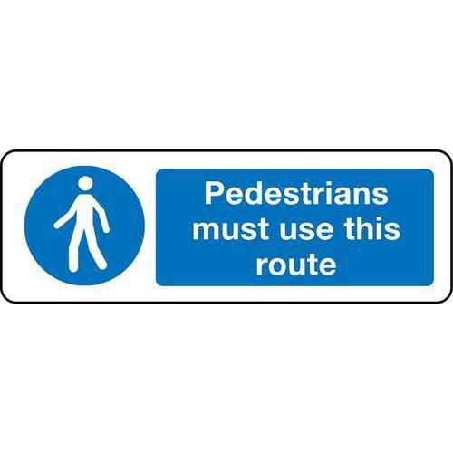 Pedestrians Must Use This Route Sign for Public Spaces and Safety