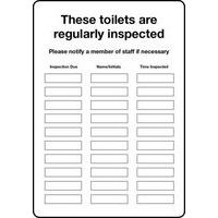 These Toilets Are Regularly Inspected Sign