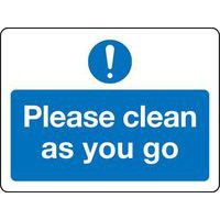 Please Clean As You Go Textual Sign - Aluminium/Plastic/Adhesive Vinyl