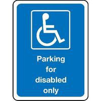 Parking for Disabled Only Access Sign - Text & Image - Plastic/Vinyl