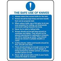 The Safe Use Of Knives Kitchen Sign - Text Safety & Compliance Notices