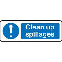 Clean Up Spillages Sign - Aluminium Plastic & Vinyl - Workplace Safety